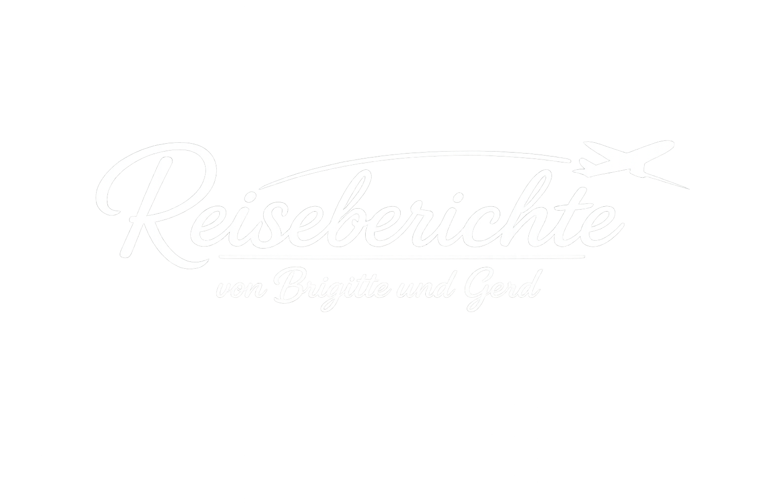 Reiseberichte von Brigitte und Gerd